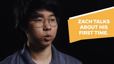 Zach Talks About His First Time